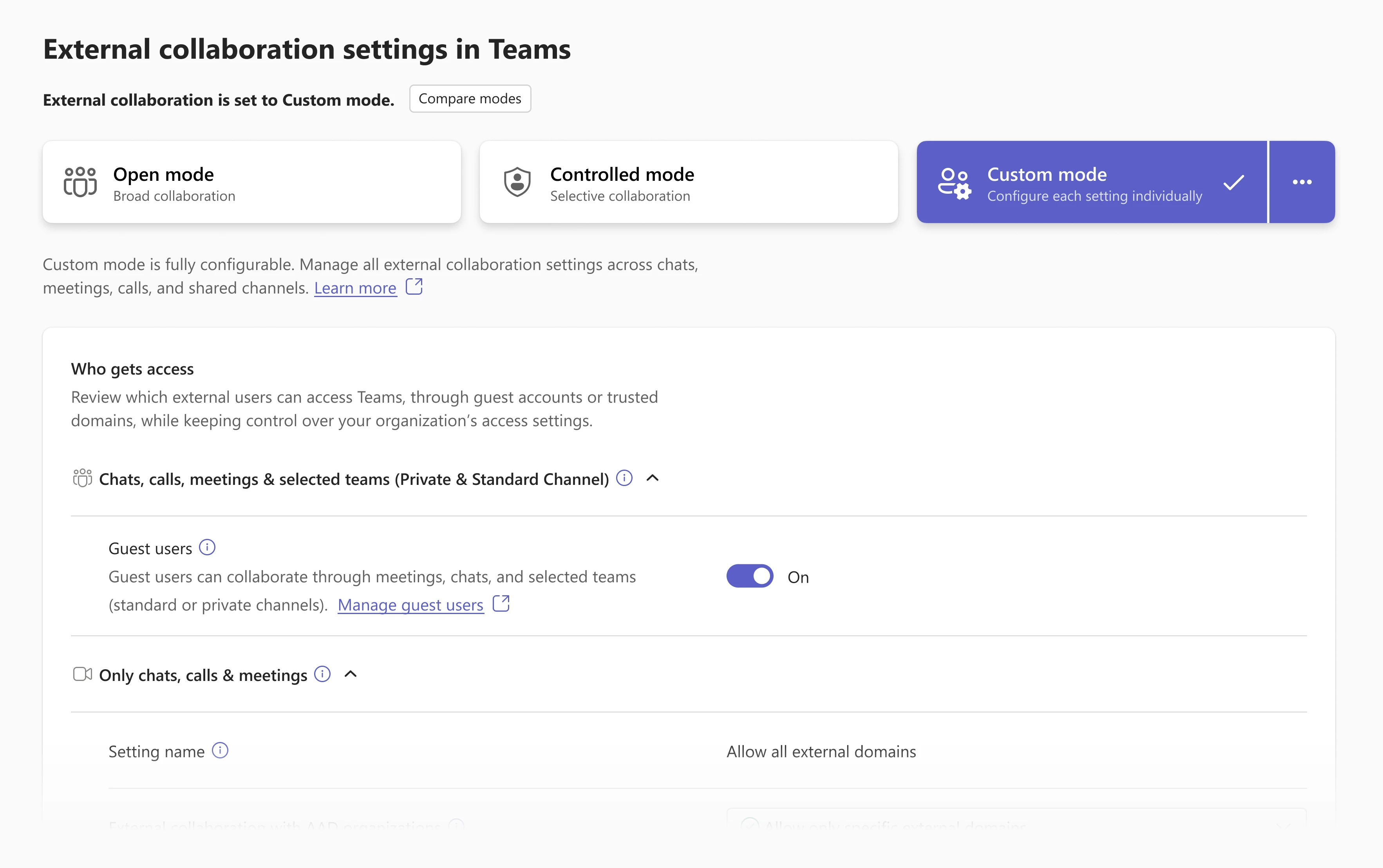 Custom mode selected. Individual settings are open for editing, such as a Guest users toggle and the allowed external domains.